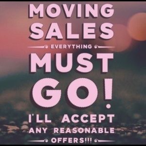 MOVING SALE!!!!